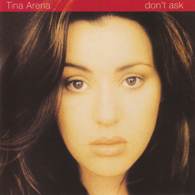 Tina Arena – Don’t Ask (CD, Album, RE) (Very Good Plus (VG+))