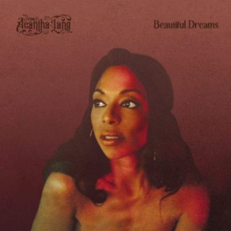 Acantha Lang – Beautiful Dreams