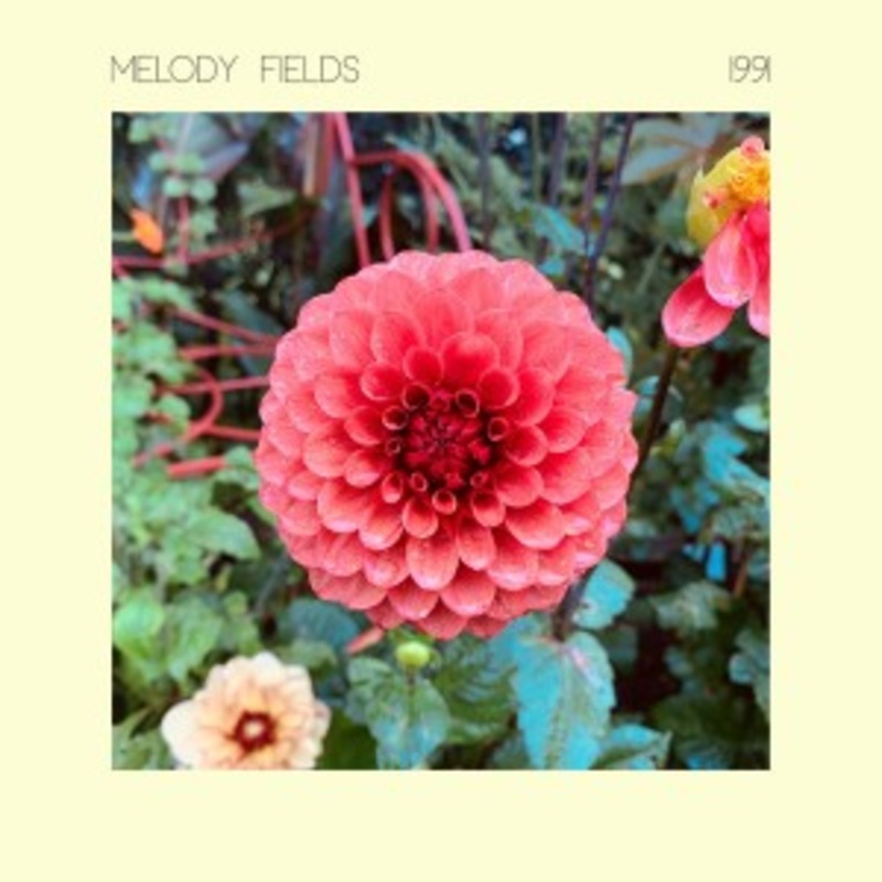 Melody Fields – 1991