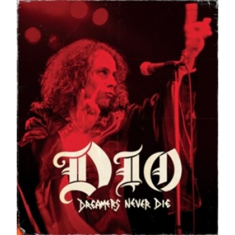 Dio – Dreamers Never Die