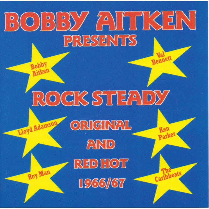 Bobby Aitken – Rock Steady, Original And Red Hot (1966/67) (CD, Comp) (Very Good Plus (VG+))