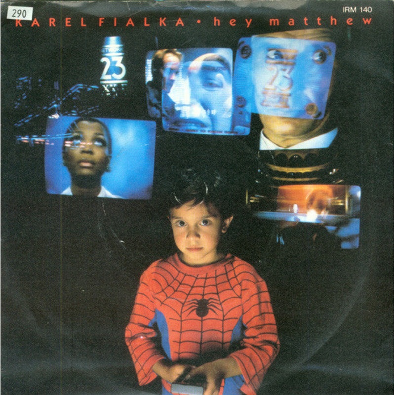 Karel Fialka – Hey Matthew (7, Single, Sil) (Very Good (VG))