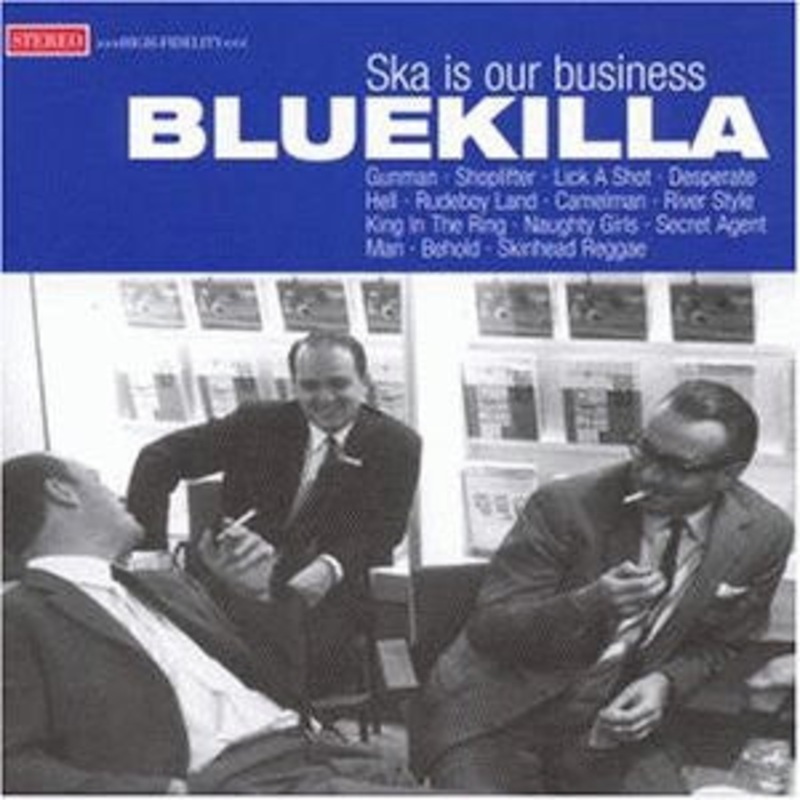Bluekilla – Ska Is Our Business (CD, Album) (Very Good Plus (VG+))