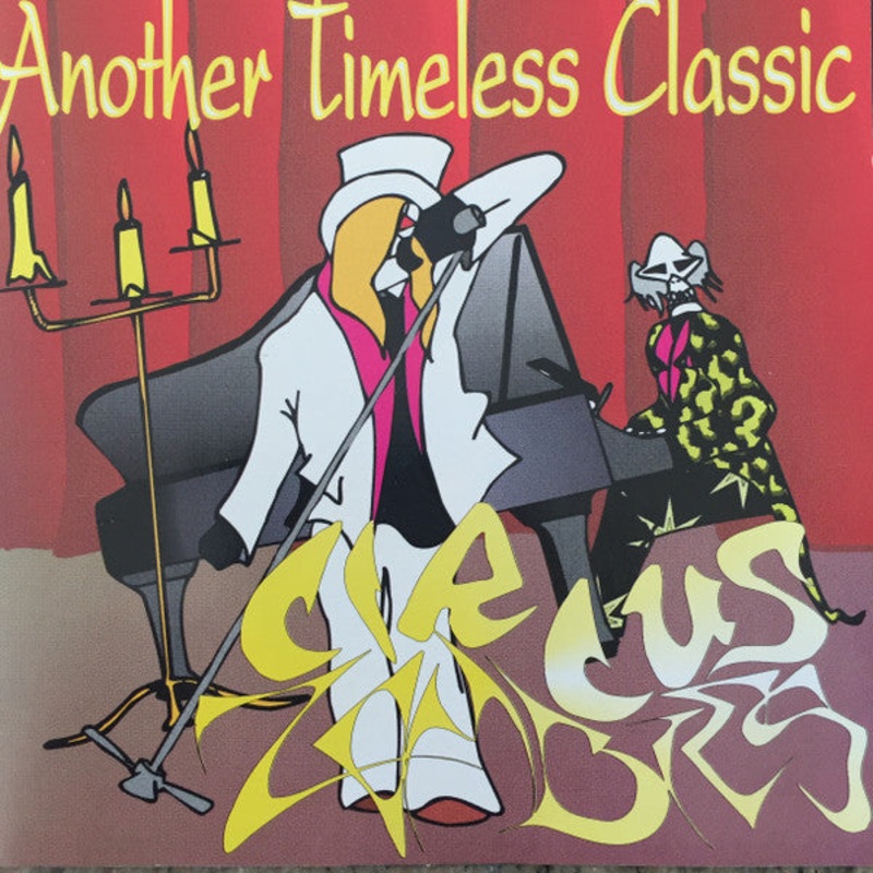 Circus Zombies – Another Timeless Classic (CD, Album) (Good Plus (G+))