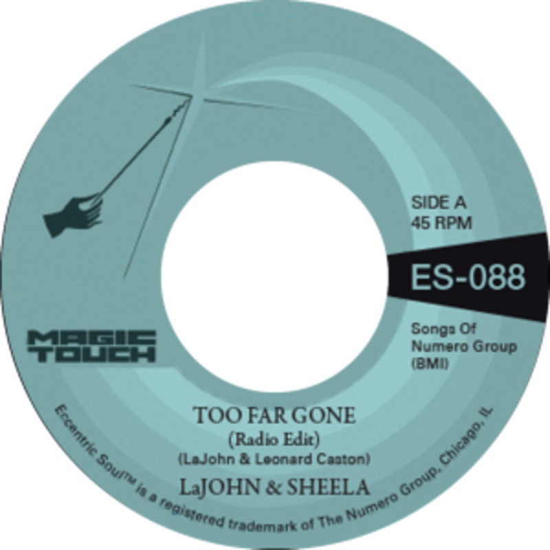 LaJohn & Sheela – Too Far Gone (Blue Vinyl)