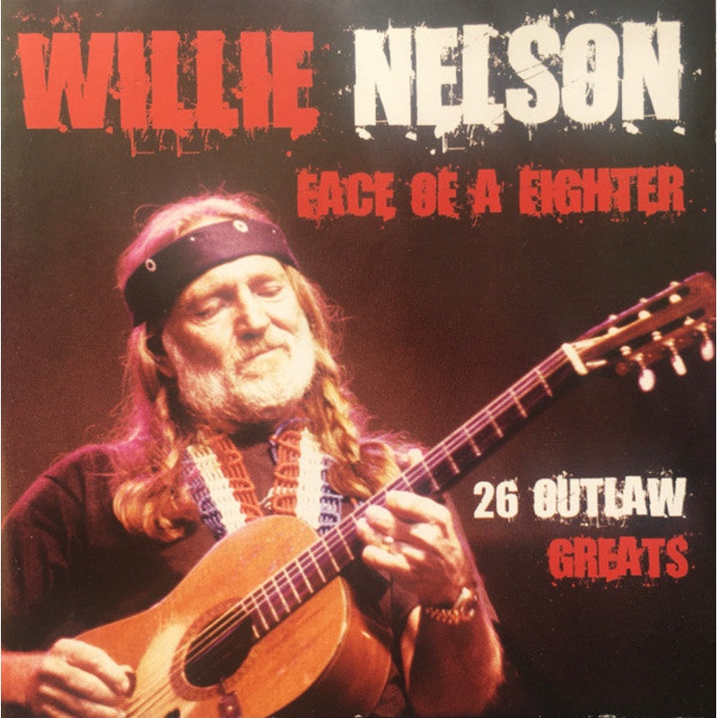 Willie Nelson – Face Of A Fighter – 26 Outlaw Greats (CD, Comp) (Very Good Plus (VG+))