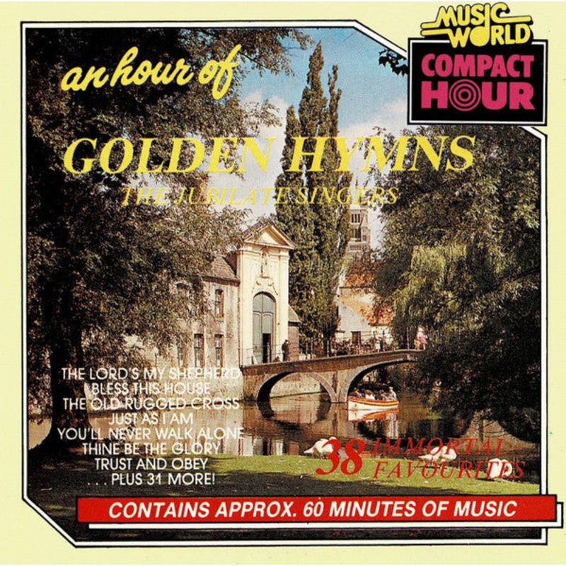 The Jubilate Singers – An Hour Of Golden Hymns (CD, Comp) (Very Good Plus (VG+))