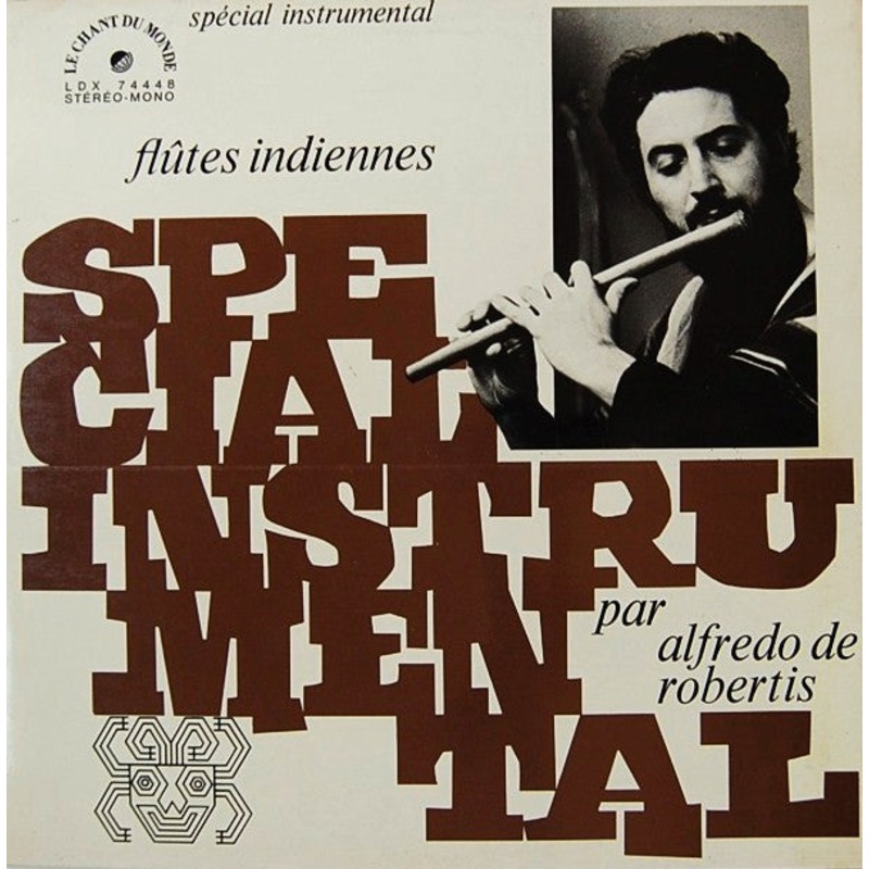 Alfredo De Robertis, Los Condores – Les Fltes Indiennes (LP, Album, Mono, Tri) (Very Good Plus (VG+))