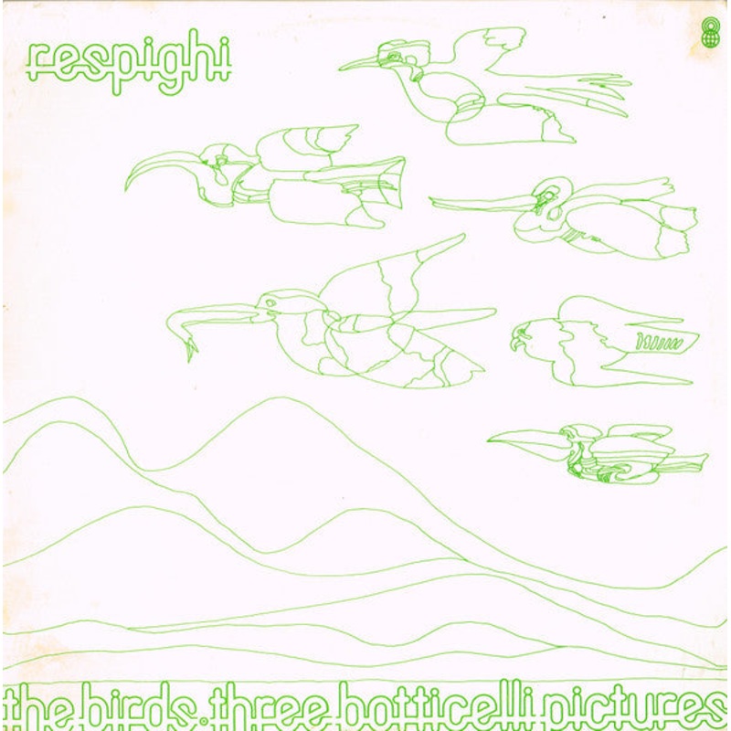 Ottorino Respighi – The Birds  Three Botticelli Pictures (LP, Quad, Club, Gre) (Very Good (VG))