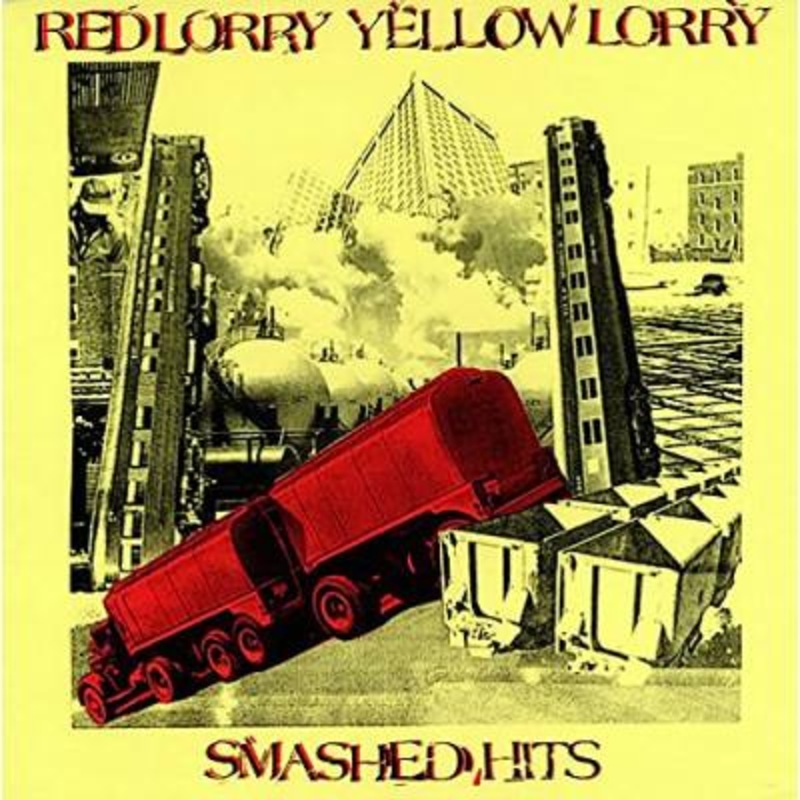 Red Lorry Yellow Lorry – Smashed Hits (Red Vinyl)