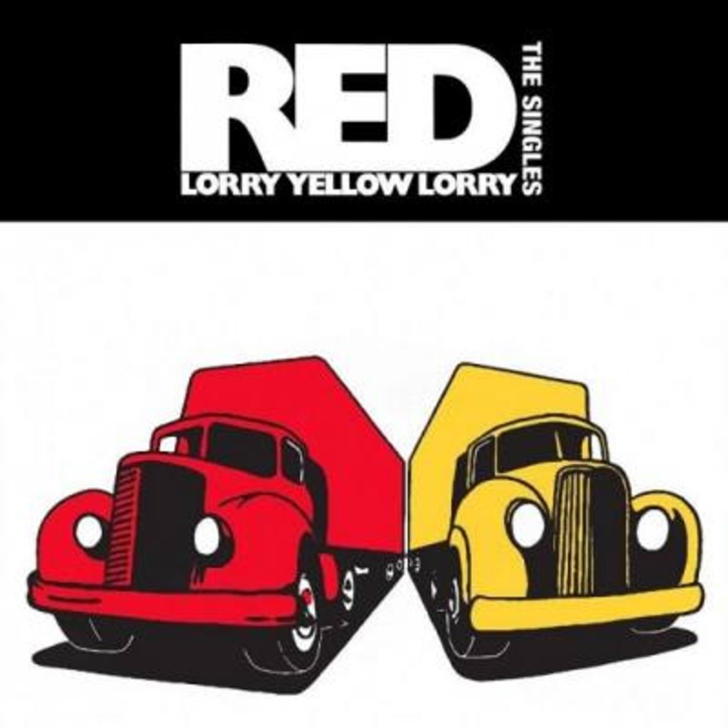 Red Lorry Yellow Lorry – The Singles