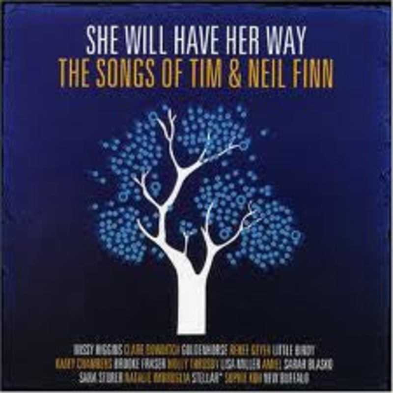 Various – She Will Have Her Way: The Songs Of Tim & Neil Finn (CD, Comp) (Very Good Plus (VG+))