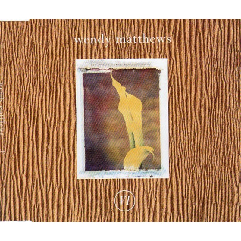 Wendy Matthews – VI (CD) (Very Good Plus (VG+))