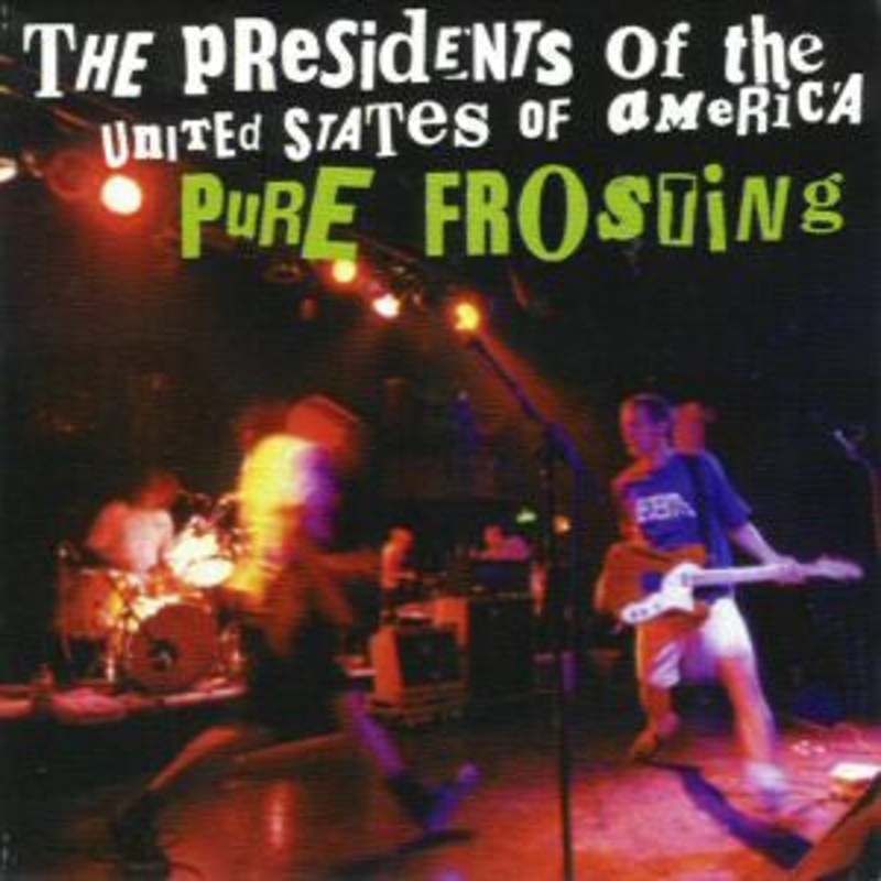 The Presidents Of The United States Of America – Pure Frosting (CD, Comp, Enh + CD, Ltd) (Very Good (VG))