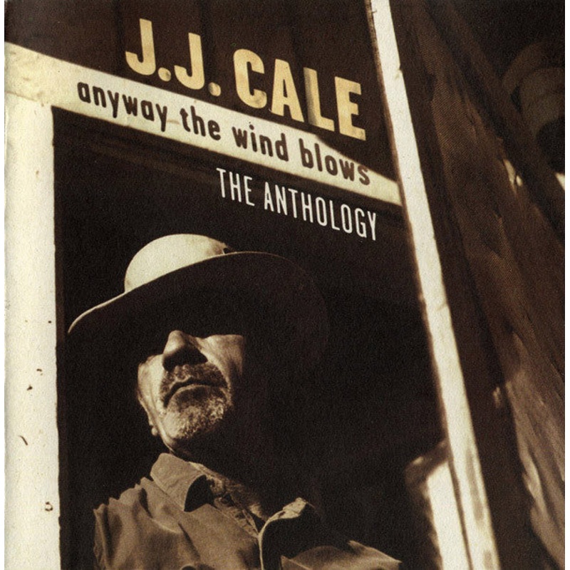 J.J. Cale – Anyway The Wind Blows – The Anthology (2xCD, Comp) (Mint (M))