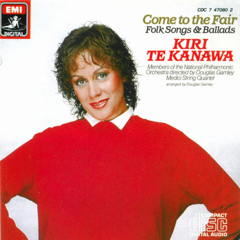 Kiri Te Kanawa – Come To The Fair (Folk Songs & Ballads) (CD, Album, RE) (Very Good (VG))