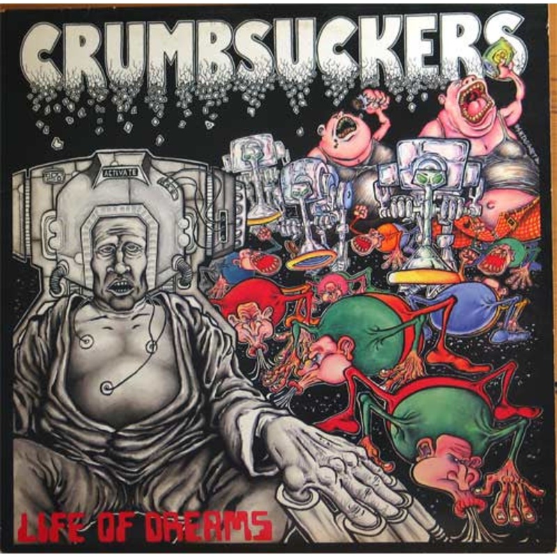 Crumbsuckers – Life Of Dreams (CD, Album, RE) (Very Good Plus (VG+))