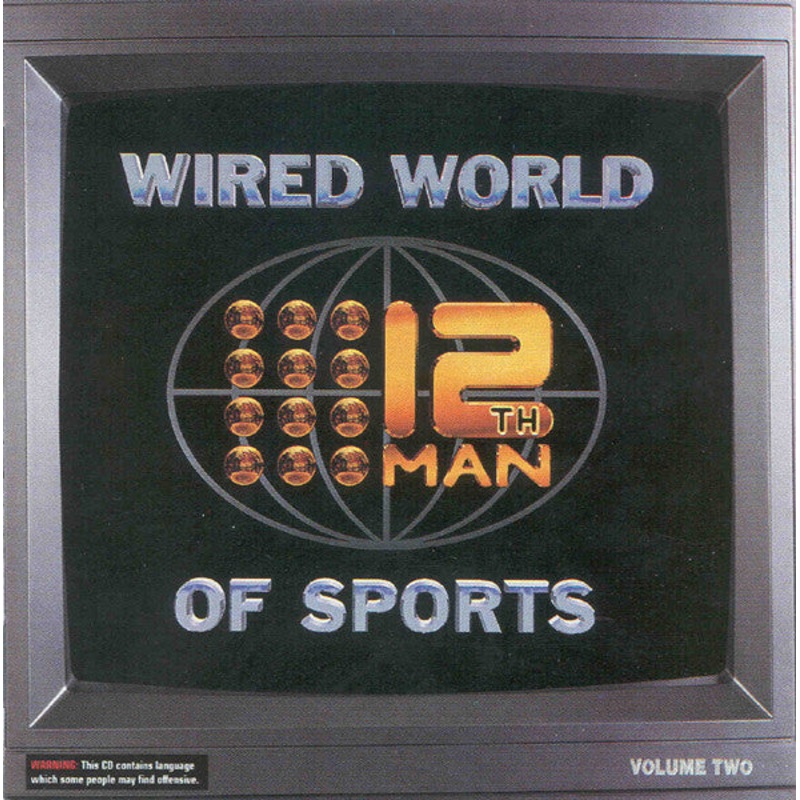 The 12th Man – Wired World Of Sports (Volume Two) (2xCD, Album) (Very Good Plus (VG+))