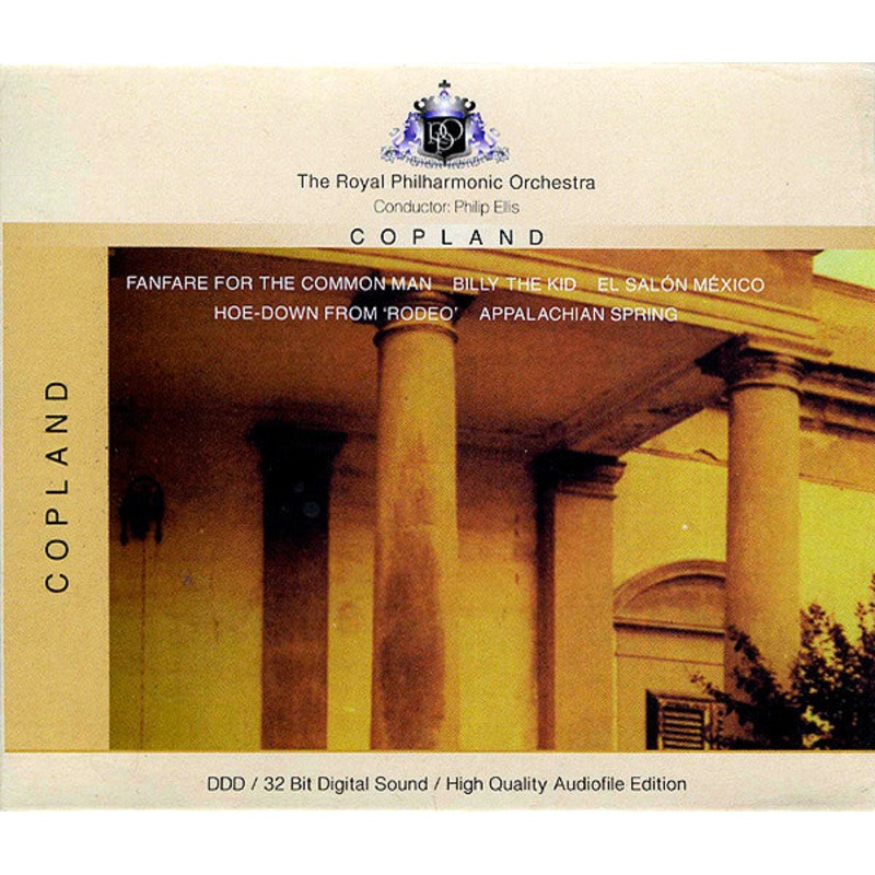 Copland* – The Royal Philharmonic Orchestra*, Philip Ellis – Fanfare For The Common Man / Billy The Kid / El Saln Mxico / Hoe-Down From ‘Rodeo’ / Appalachian Spring (CD, Comp) (Very Good Plus (VG+))