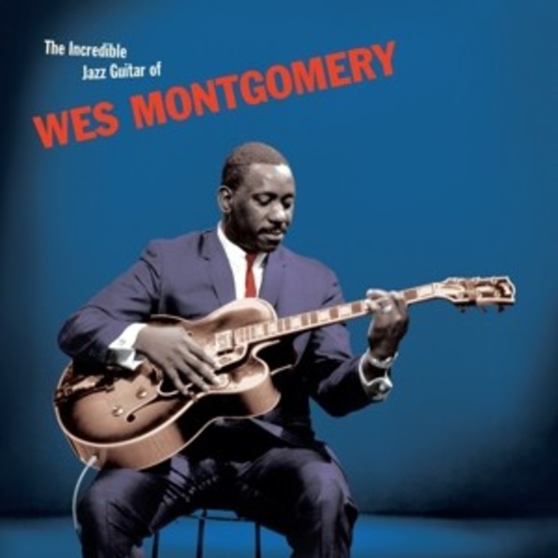 Wes Montgomery – The Incredible Jazz Guitar of Wes Montgomery (Blue Vinyl)