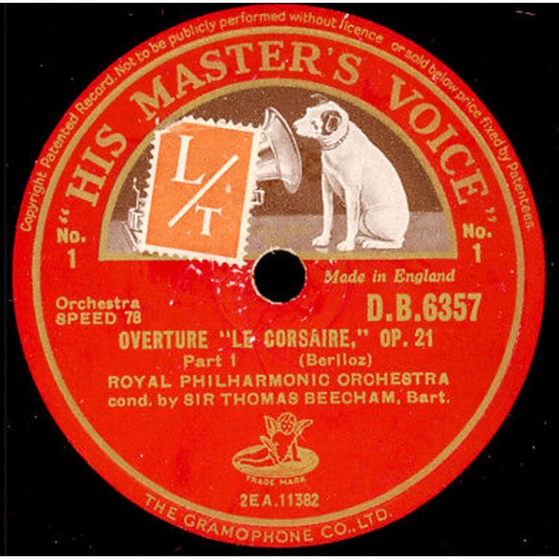Berlioz* – Royal Philharmonic Orchestra Cond. By Sir Thomas Beecham, Bart.* – Overture Le Corsaire, Op. 21  (Shellac, 12) (Very Good Plus (VG+))