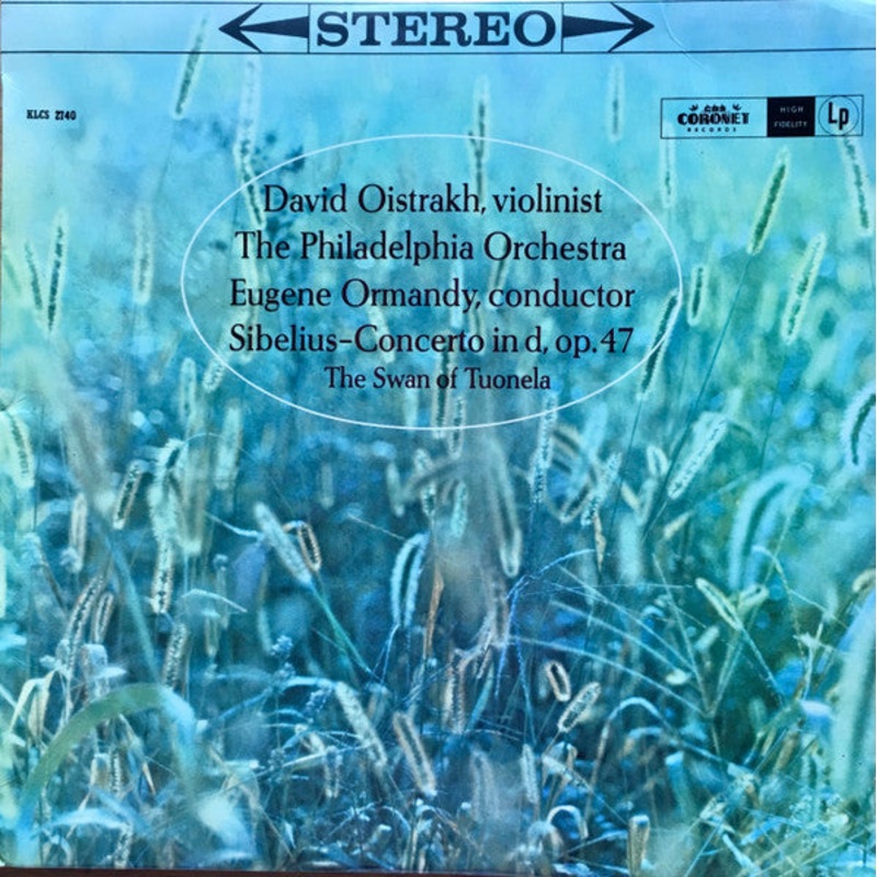 David Oistrakh*  The Philadelphia Orchestra / Sibelius* – Concerto In D, Op. 47  The Swan Of Tuonela (LP, Album) (Very Good Plus (VG+))