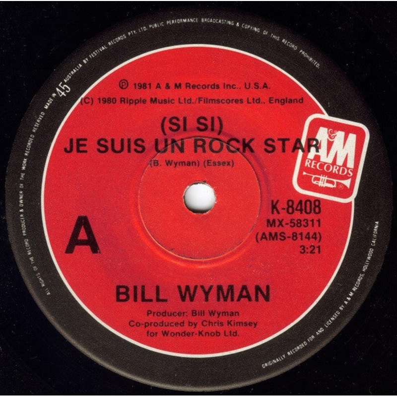 Bill Wyman – (Si Si) Je Suis Un Rock Star (7, Single) (Very Good Plus (VG+))