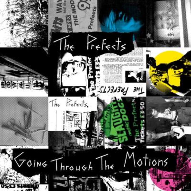 The Prefects – Going Through The Motions