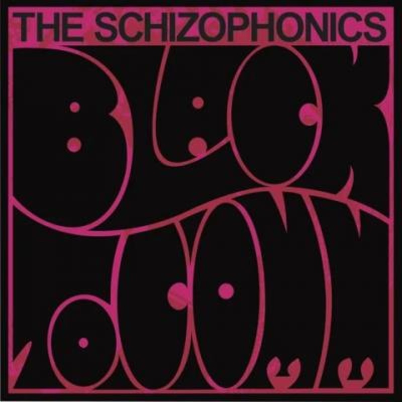 The Schizophonics – Black To Comm / Remake Remodel