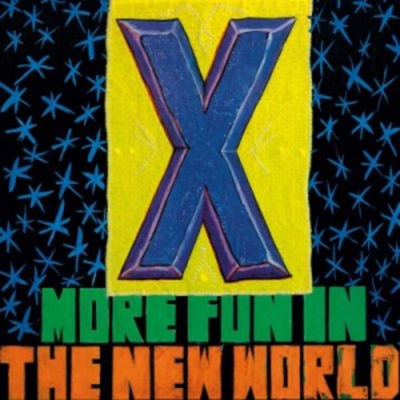 X – More Fun In The New World (Blue Vinyl)