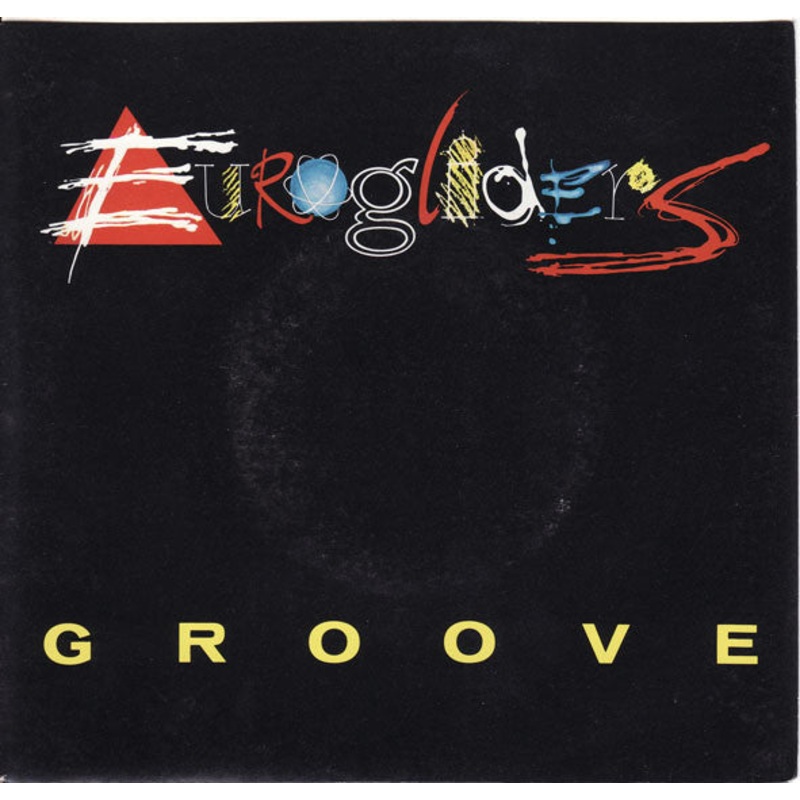 Eurogliders – Groove (7, Single) (Very Good (VG))