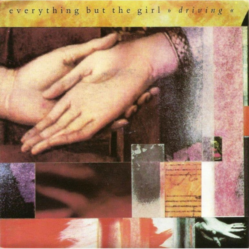 Everything But The Girl – Driving (7, Single) (Very Good Plus (VG+))