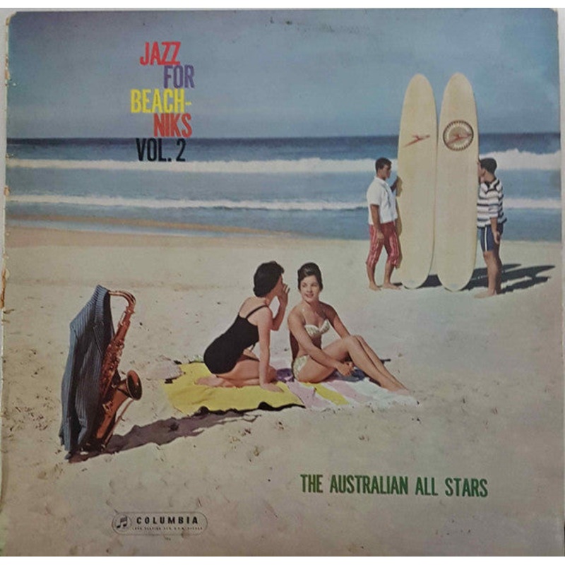 The Australian All-Stars – Jazz For Beach-niks Volume 2 (LP, Album, Mono) (Very Good (VG))