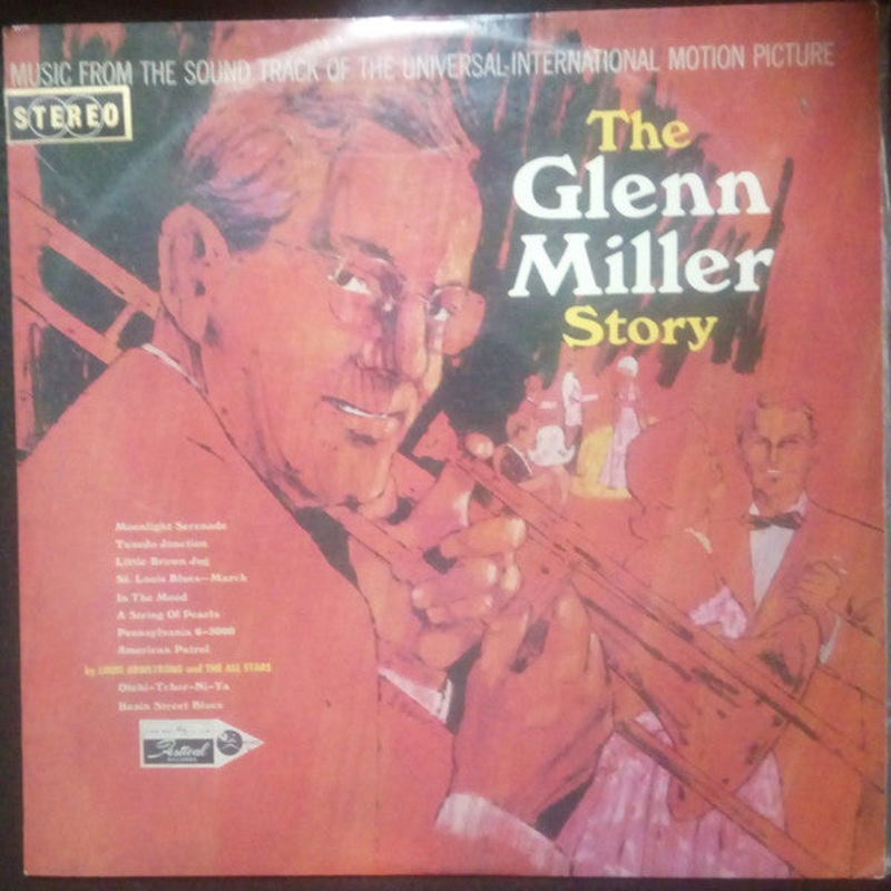 Various – The Glenn Miller Story (Music From The Sound Track Of The Universal-International Motion Picture) (LP, Album) (Very Good Plus (VG+))