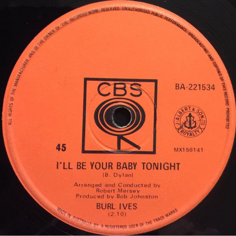 Burl Ives – I’ll Be Your Baby Tonight (7, Single) (Very Good (VG))