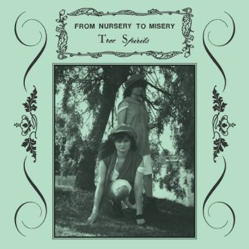 From Nursery To Misery – Tree Spirits