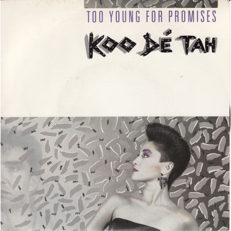 Koo D Tah – Too Young For Promises (7, Single) (Good Plus (G+))