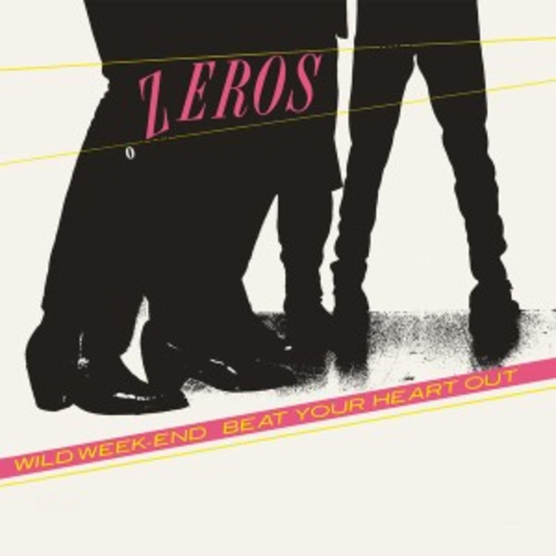 The Zeros – Beat Your Heart Out (Pink Vinyl)
