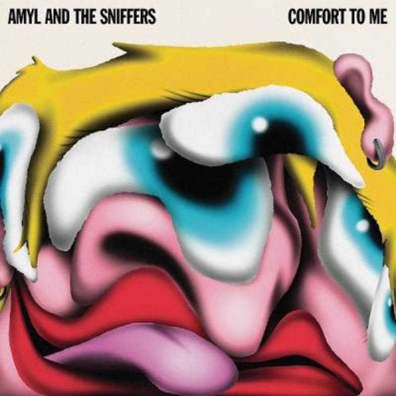 Amyl and the Sniffers – Comfort To Me