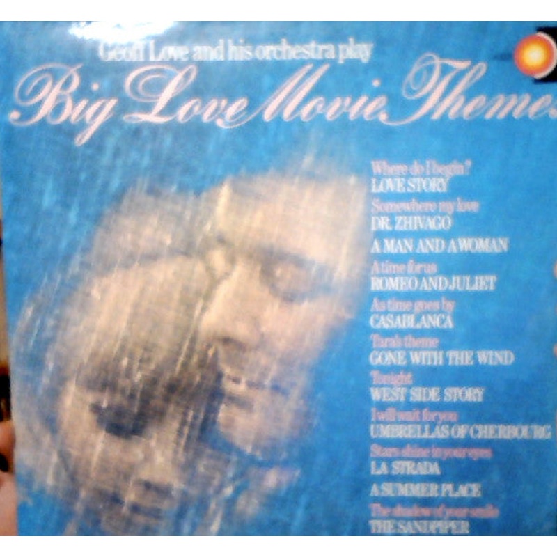 Geoff Love & His Orchestra – Big Love Movie Themes (LP, Comp) (Very Good Plus (VG+))