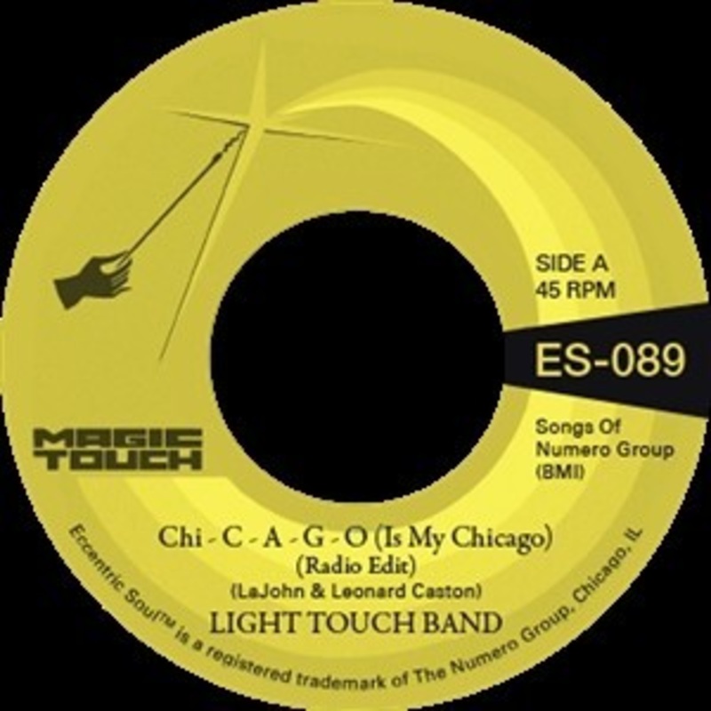Light Touch Band – Chi – C – A – G – O (Is My Chicago)