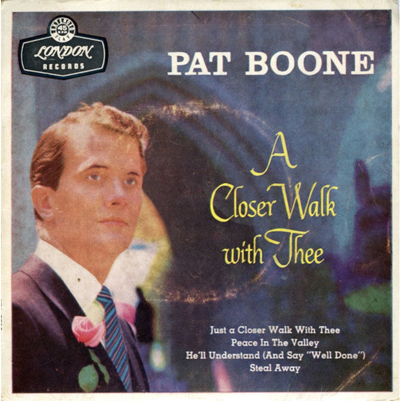 Pat Boone – A Closer Walk With Thee (7, EP, RE, Sol) (Very Good Plus (VG+))