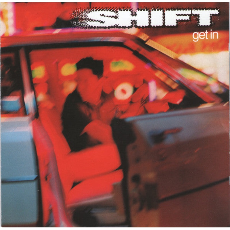 Shift  – Get In (CD) (Very Good Plus (VG+))