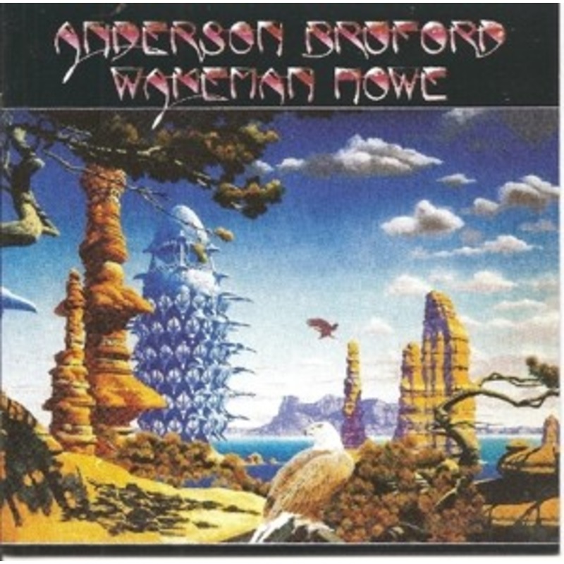 Anderson Bruford Wakeman Howe – Anderson Bruford Wakeman Howe