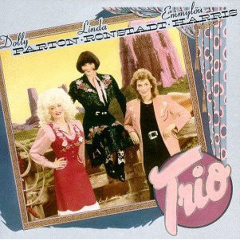 Dolly Parton, Linda Ronstadt, Emmylou Harris – Trio (LP, Album) (Very Good Plus (VG+))