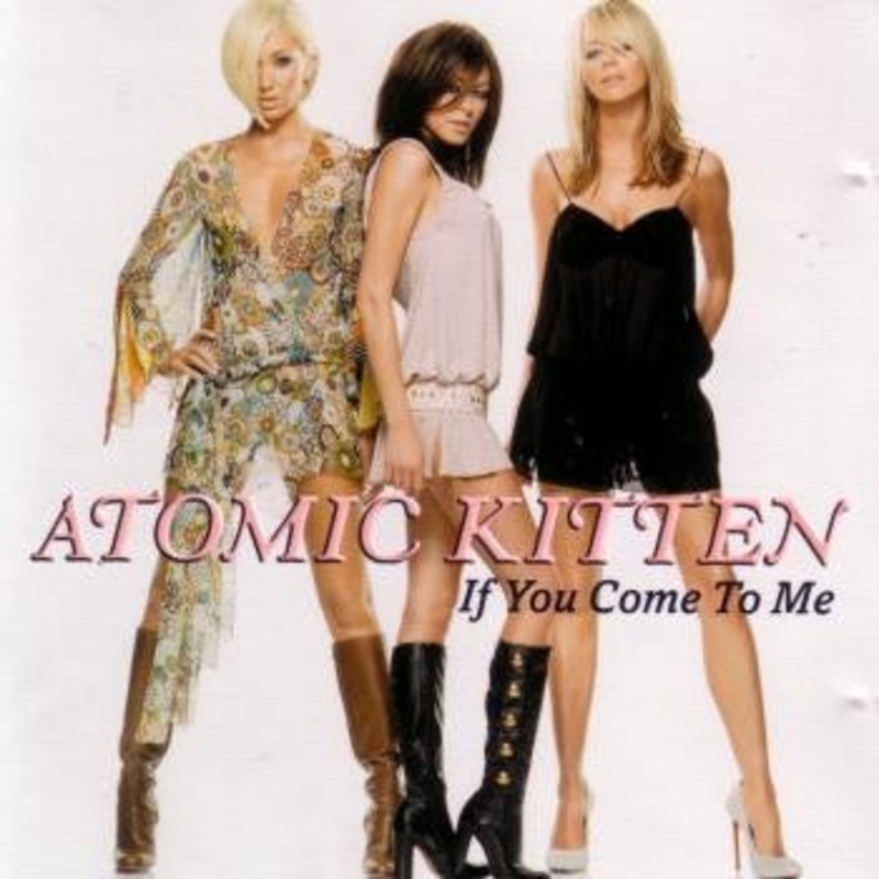 Atomic Kitten – If You Come To Me (CD, Maxi, Copy Prot.) (Very Good Plus (VG+))