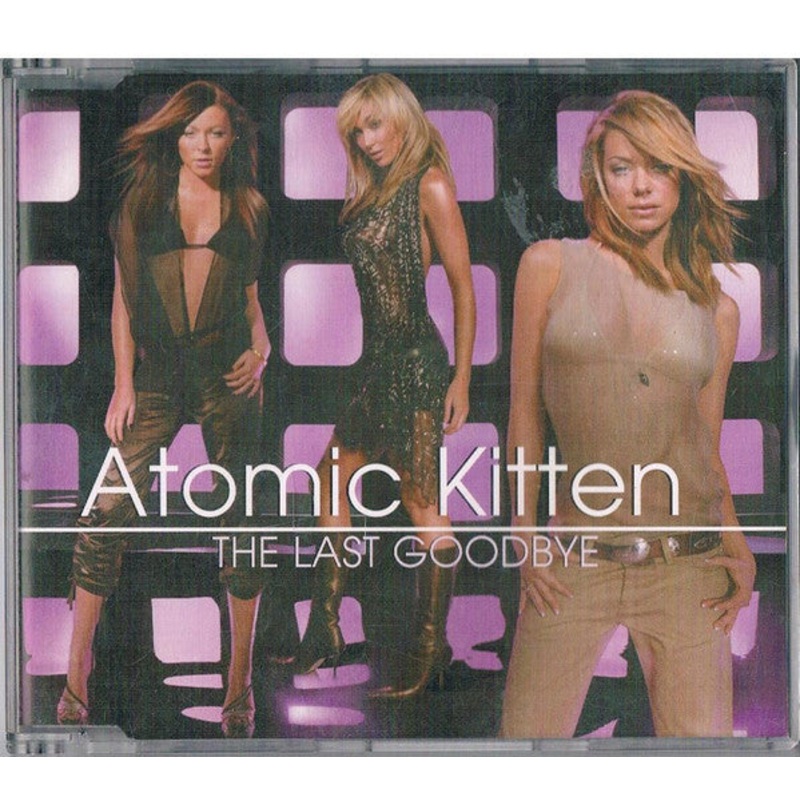 Atomic Kitten – The Last Goodbye (CD, Single) (Very Good Plus (VG+))