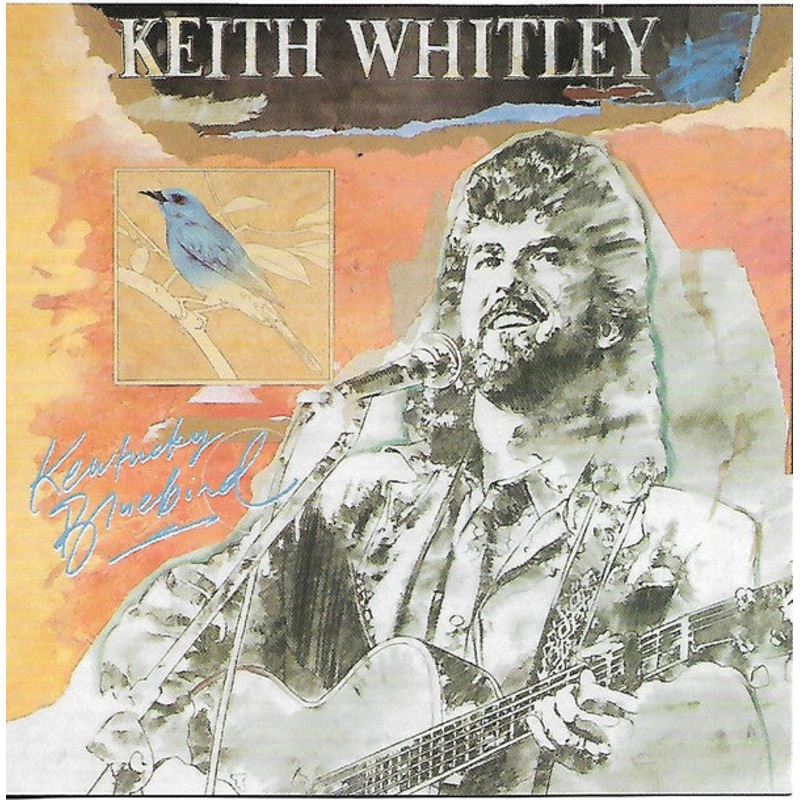 Keith Whitley – Kentucky Bluebird (CD, Album, Comp) (Very Good Plus (VG+))