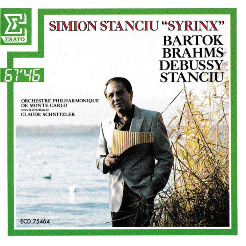 Simion Stanciu – Orchestre Philharmonique de Monte Carlo*, Claude Schnitzler – Simion Stanciu Syrinx, Bartok, Brahms, Debussy, Stanciu (CD) (Very Good Plus (VG+))