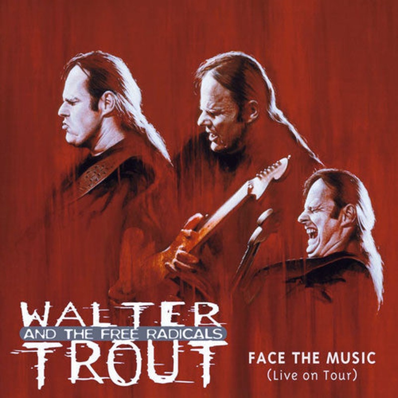 Walter Trout And The Free Radicals – Face The Music (Live On Tour) (CD, Album) (Very Good Plus (VG+))